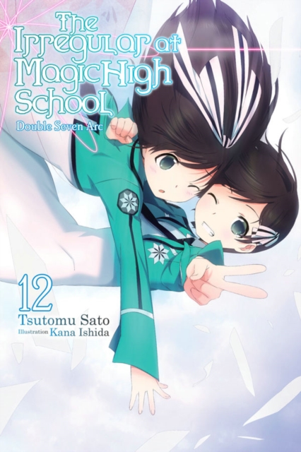 The Irregular at Magic High School, Vol. 12 (light novel), Paperback / softback Book