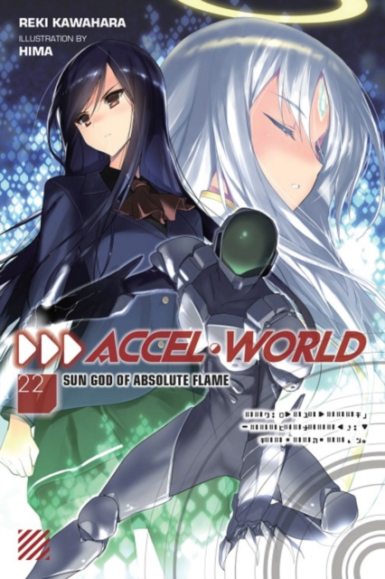 Accel World, Vol. 22, Paperback / softback Book
