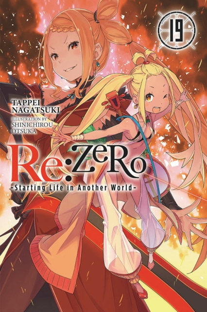 Re:ZERO -Starting Life in Another World-, Vol. 19 LN, Paperback / softback Book