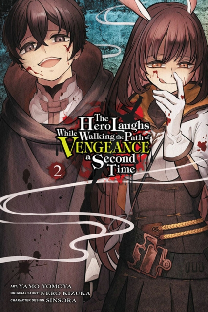 The Hero Laughs While Walking the Path of Vengeance a Second Time, Vol. 2 (manga), Paperback / softback Book