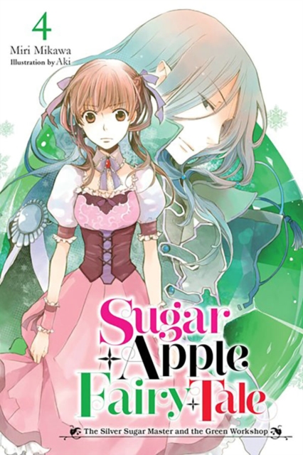 Sugar Apple Fairy Tale, Vol. 4 (light novel), Paperback / softback Book