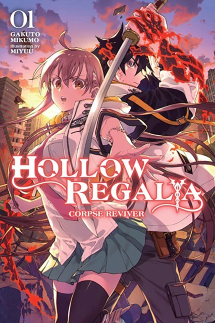 Hollow Regalia, Vol. 1 (light novel), Paperback / softback Book