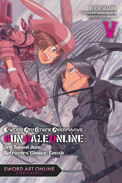 Sword Art Online Alternative Gun Gale Online, Vol. 5 (light novel), Paperback / softback Book