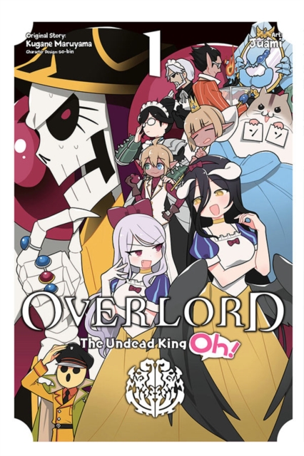 Overlord: The Undead King Oh!, Vol. 1, Paperback / softback Book