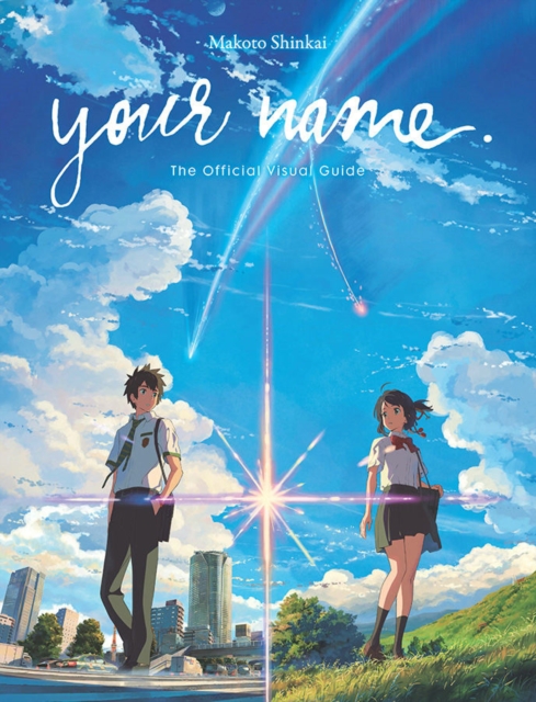 your name. The Official Visual Guide, Paperback / softback Book