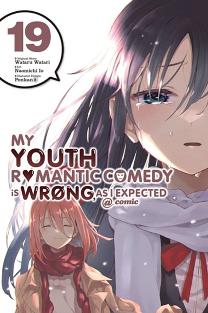 My Youth Romantic Comedy Is Wrong, As I Expected @ comic, Vol. 19 (manga), Paperback / softback Book