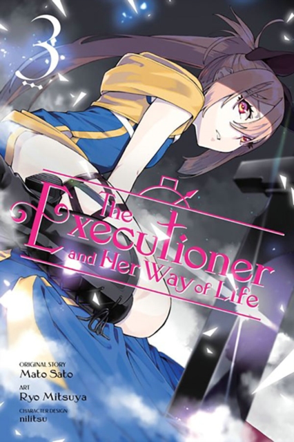 The Executioner and Her Way of Life, Vol. 3 (manga), Paperback / softback Book