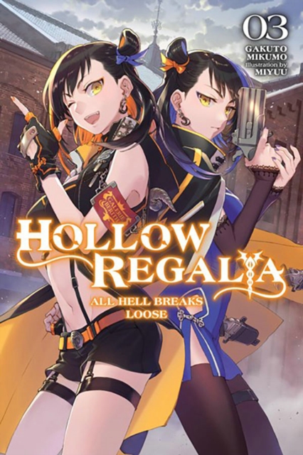 Hollow Regalia, Vol. 3 (light novel), Paperback / softback Book