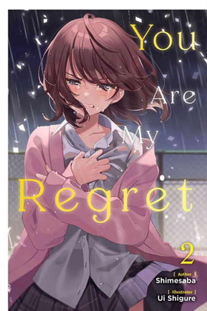 You Are My Regret, Vol. 2, Paperback / softback Book