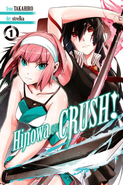 Hinowa ga CRUSH!, Vol. 1, Paperback / softback Book