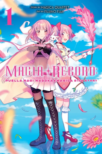 Magia Record: Puella Magi Madoka Magica Side Story, Vol. 1, Paperback / softback Book