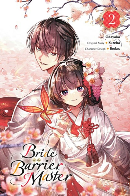 Bride of the Barrier Master, Vol. 2 (manga), Paperback / softback Book
