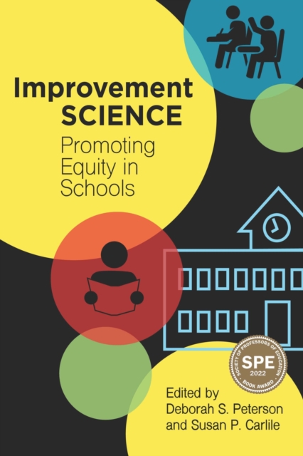 Improvement Science : Promoting Equity in Schools, EPUB eBook