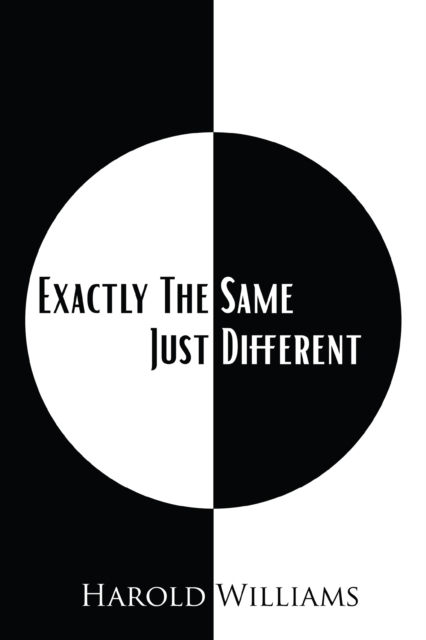 Exactly The Same Just Different, EPUB eBook