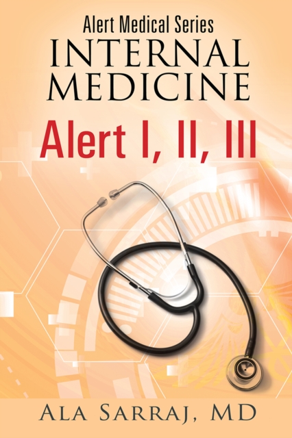 Alert Medical Series : Internal Medicine Alert I, II, III, EPUB eBook