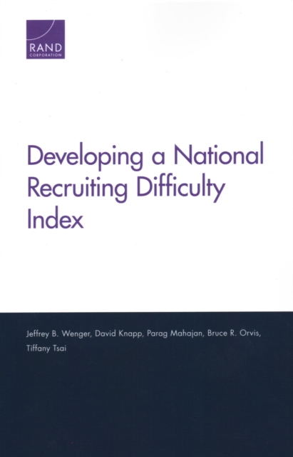 Developing a National Recruiting Difficulty Index, Paperback / softback Book
