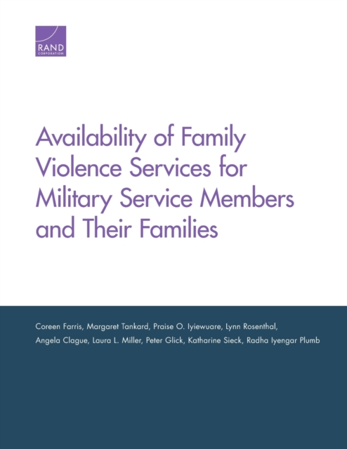 Availability of Family Violence Services for Military Service Members and Their Families, Paperback / softback Book