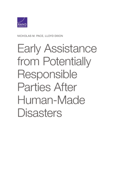 Early Assistance from Potentially Responsible Parties After Human-Made Disasters, Paperback / softback Book