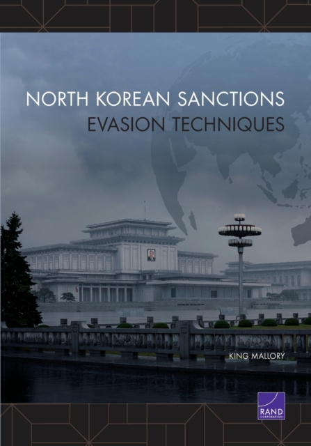 North Korean Sanctions Evasion Techniques, Paperback / softback Book