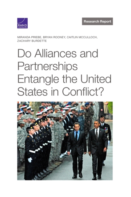 Do Alliances and Partnerships Entangle the United States in Conflict?, Paperback / softback Book