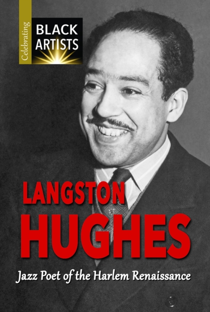 Langston Hughes : Jazz Poet of the Harlem Renaissance, PDF eBook