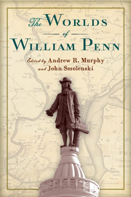 The Worlds of William Penn, Paperback / softback Book