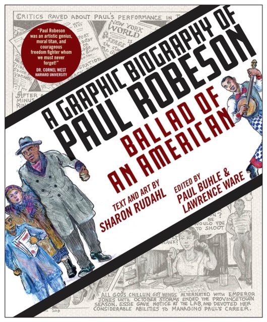 Ballad of an American : A Graphic Biography of Paul Robeson, Hardback Book