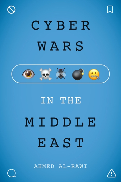 Cyberwars in the Middle East, Hardback Book
