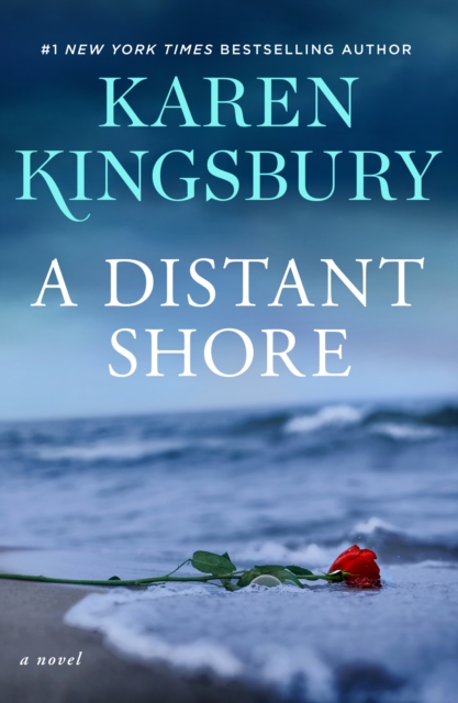 A Distant Shore : A Novel, Hardback Book