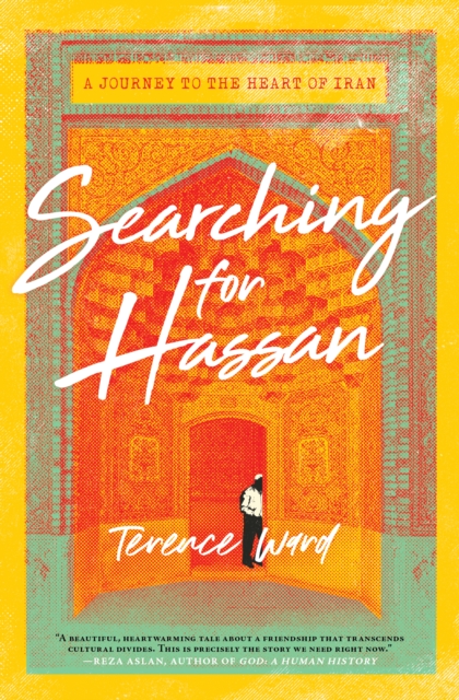 Searching for Hassan : A Journey to the Heart of Iran, EPUB eBook