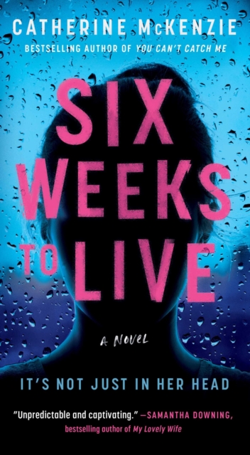 Six Weeks to Live : A Novel, EPUB eBook