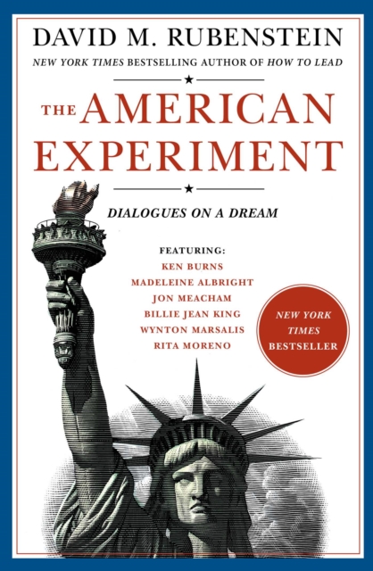 The American Experiment : Dialogues on a Dream, EPUB eBook