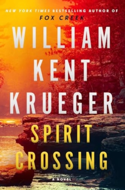 Spirit Crossing : A Novel, Hardback Book