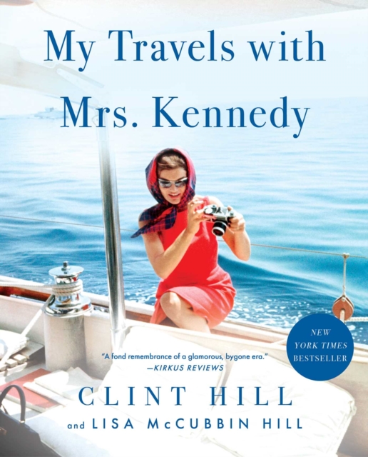 My Travels with Mrs. Kennedy, EPUB eBook
