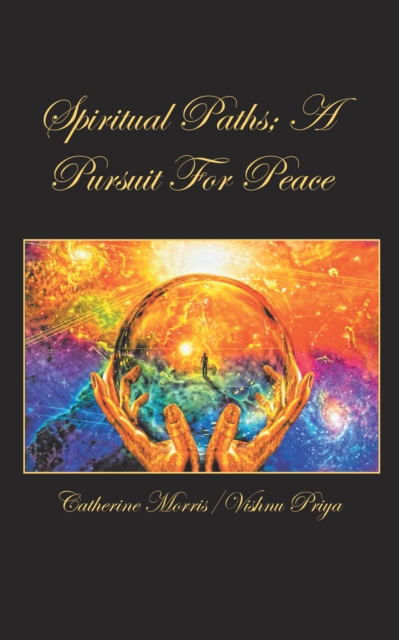 Spiritual Paths; a Pursuit for Peace, EPUB eBook