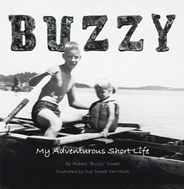 Buzzy : My Adventurous Short Life, EPUB eBook