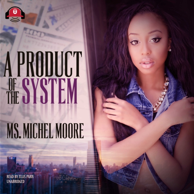 A Product of the System, eAudiobook MP3 eaudioBook
