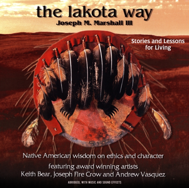 The Lakota Way, eAudiobook MP3 eaudioBook