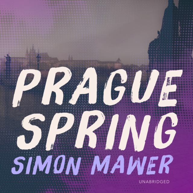 Prague Spring, eAudiobook MP3 eaudioBook