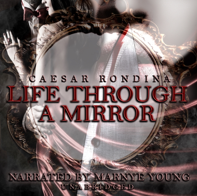 Life through a Mirror, eAudiobook MP3 eaudioBook