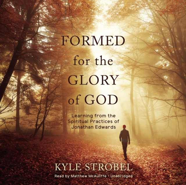 Formed for the Glory of God, eAudiobook MP3 eaudioBook