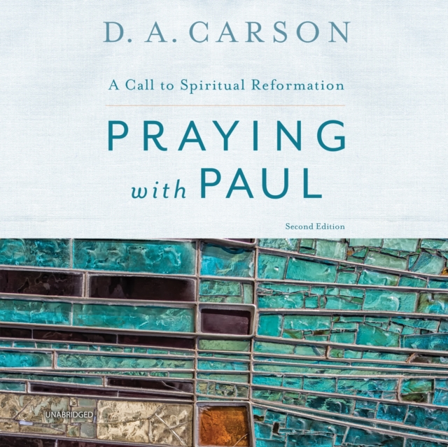 Praying with Paul, Second Edition, eAudiobook MP3 eaudioBook