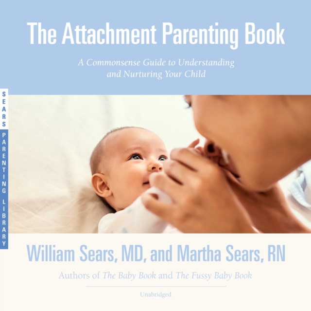 The Attachment Parenting Book, eAudiobook MP3 eaudioBook