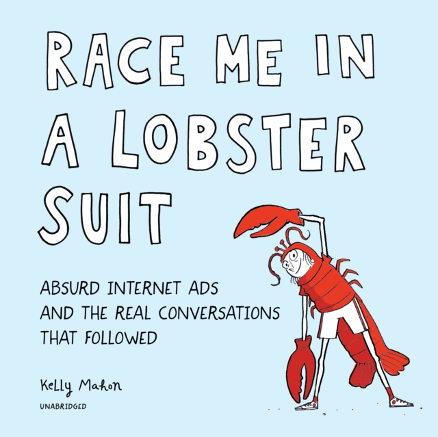 Race Me in a Lobster Suit, eAudiobook MP3 eaudioBook