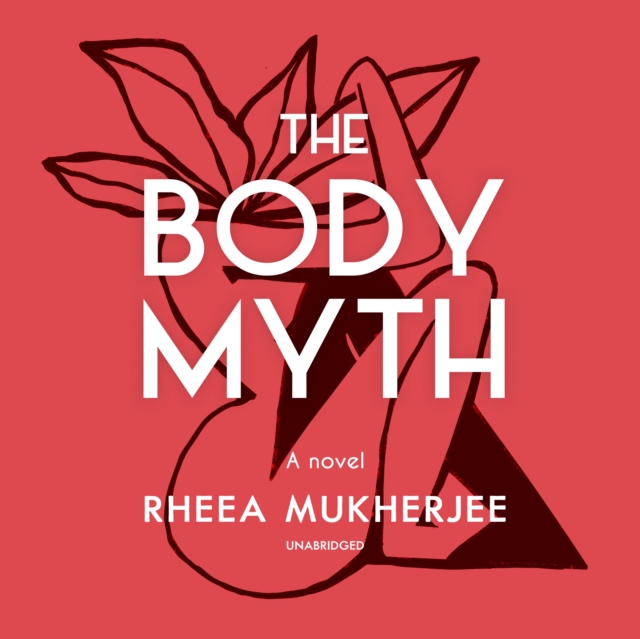 The Body Myth, eAudiobook MP3 eaudioBook