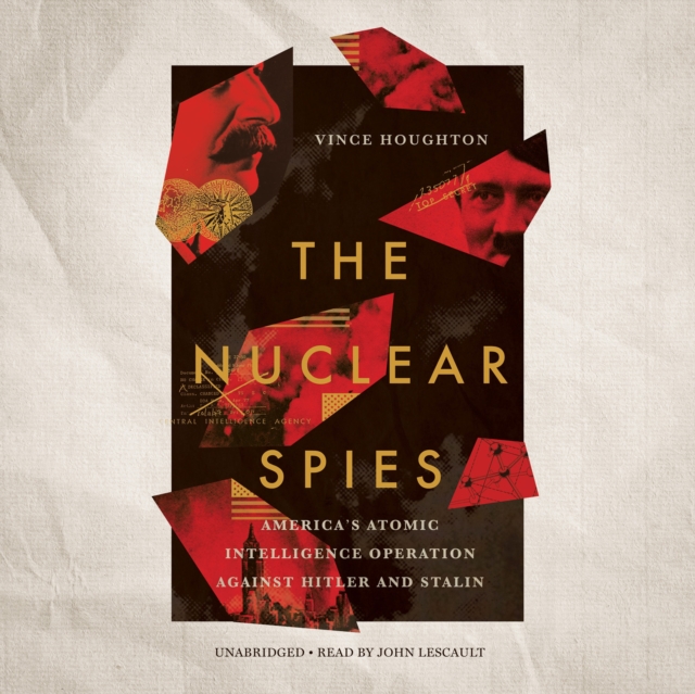 The Nuclear Spies, eAudiobook MP3 eaudioBook