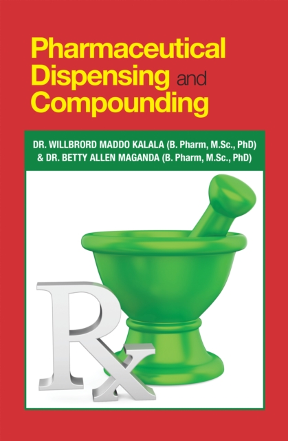 Pharmaceutical Dispensing and Compounding, EPUB eBook