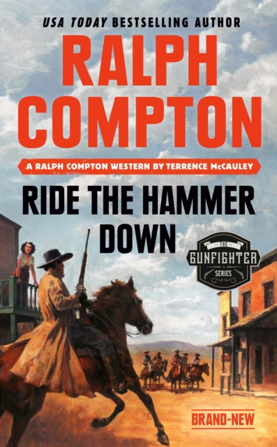 Ralph Compton Ride The Hammer Down, Paperback / softback Book