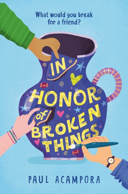 In Honor of Broken Things, Hardback Book