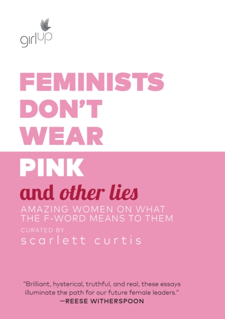 Feminists Don't Wear Pink and Other Lies, EPUB eBook